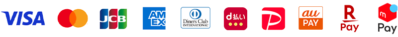 visa・mastercard・JCB・AMERICANEXPRESS・DinersClub・d払い・PayPay・au PAY・楽天ペイ・メルペイ